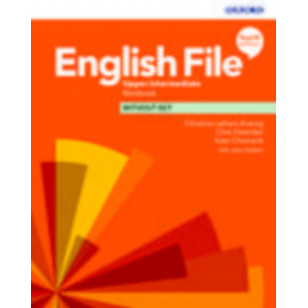 English File Upper-Intermediate - Workbook Without Key New Edition
